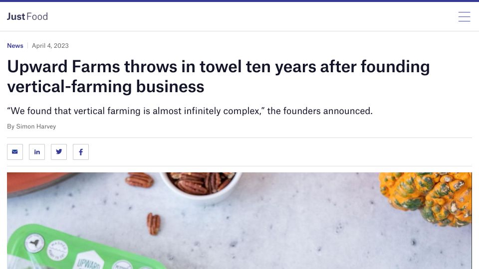 Screenshot of just-food.com: Upward Farms throws in towel ten years after founding vertical-farming business