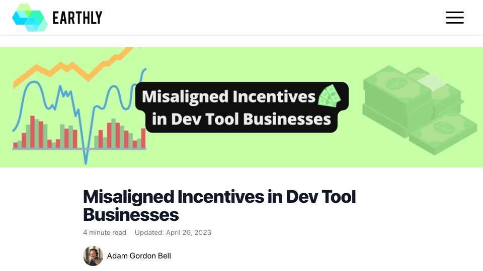 Screenshot of earthly.dev: Misaligned Incentives in Dev Tool Businesses
