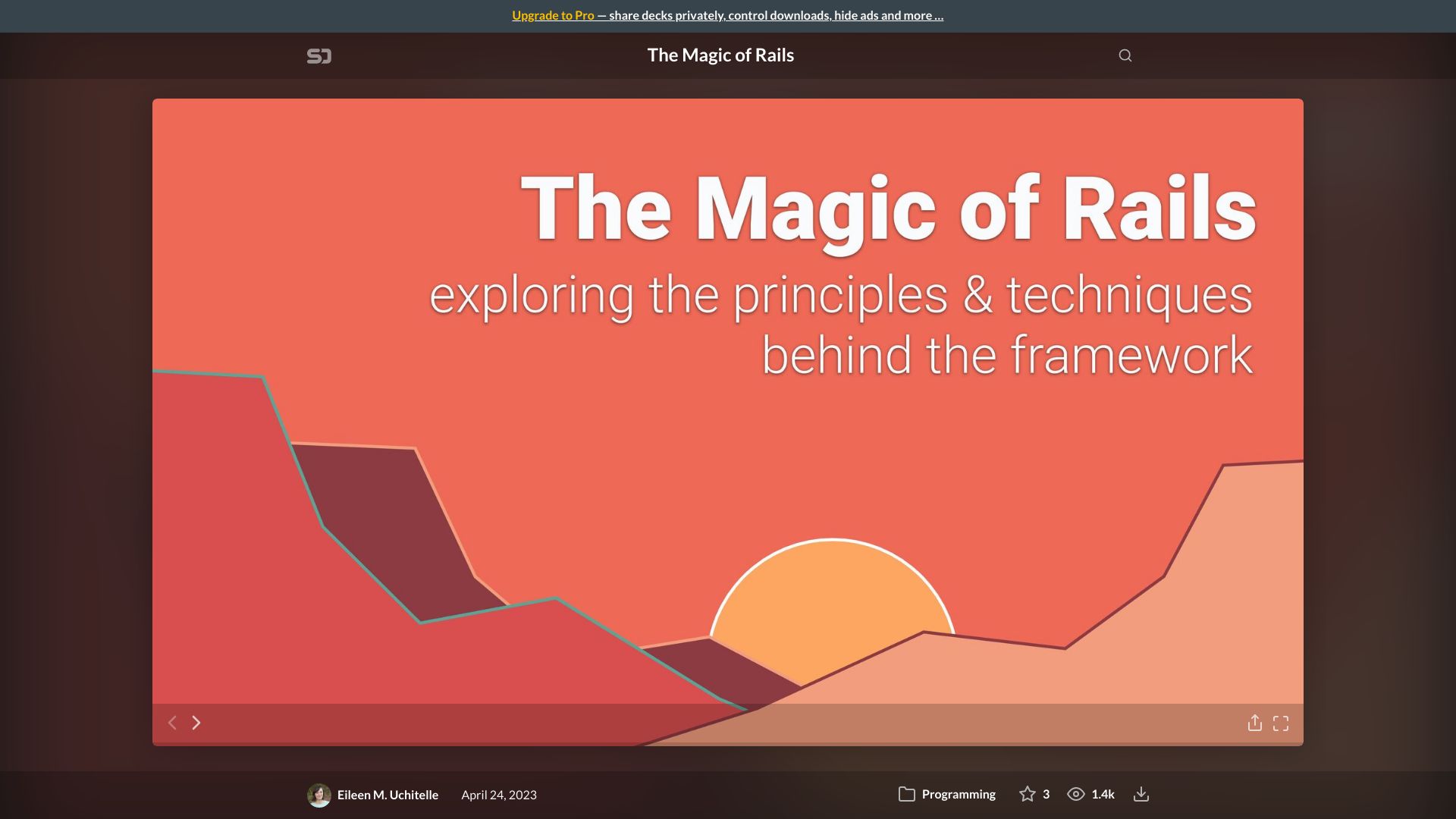 Screenshot of speakerdeck.com: The Magic of Rails: exploring the principles and techniques behind the framework