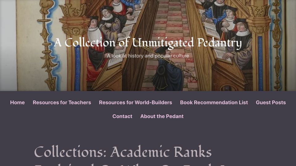 Screenshot of acoup.blog: Academic Ranks Explained or What on Earth Is an Adjunct?