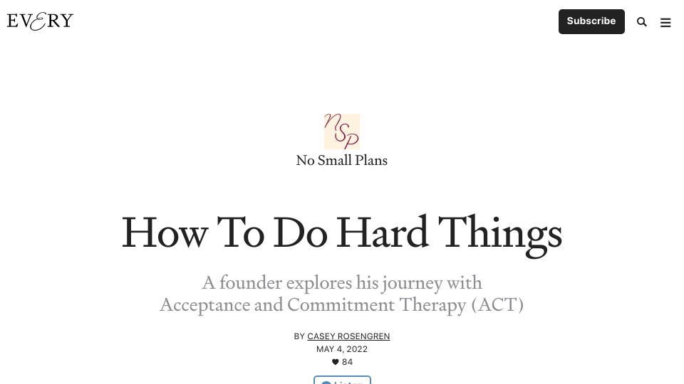 Screenshot of every.to: How to do hard things