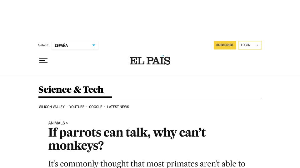 Screenshot of english.elpais.com: If parrots can talk, why can’t monkeys?