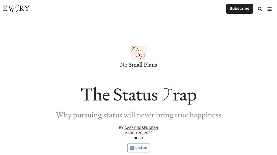 Screenshot of every.to: Pursuing status will never bring true happiness