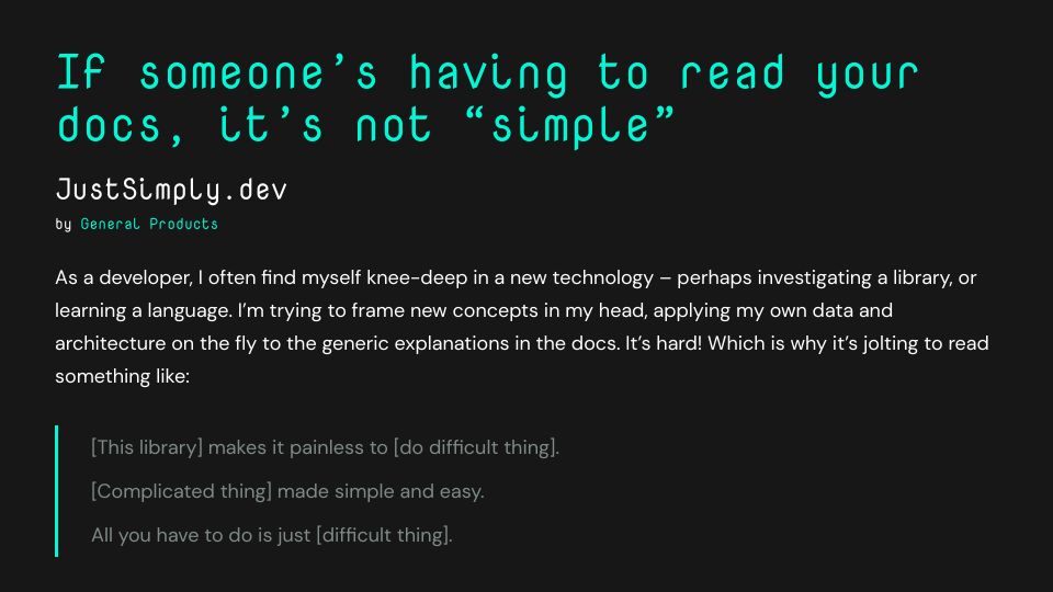Screenshot of justsimply.dev: Just Simply – Stop saying how simple things are in our docs