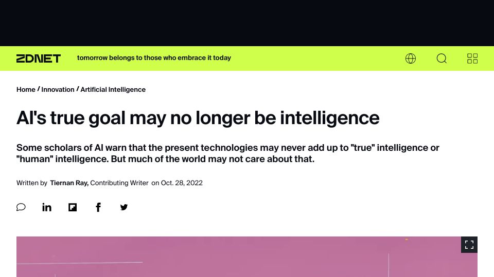 Screenshot of zdnet.com: AI's true goal may no longer be intelligence