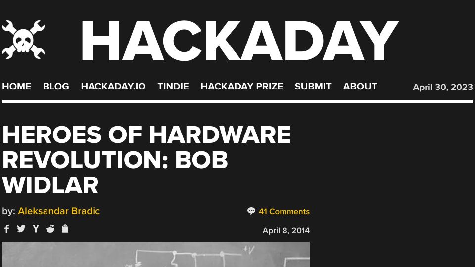 Screenshot of hackaday.com: Heroes of Hardware Revolution: Bob Widlar (2014)