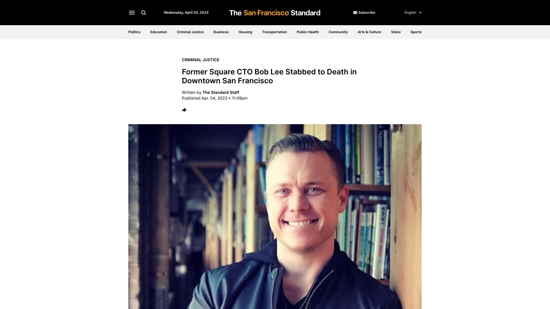Screenshot of sfstandard.com: Former Square CTO Bob Lee Stabbed to Death in Downtown San Francisco
