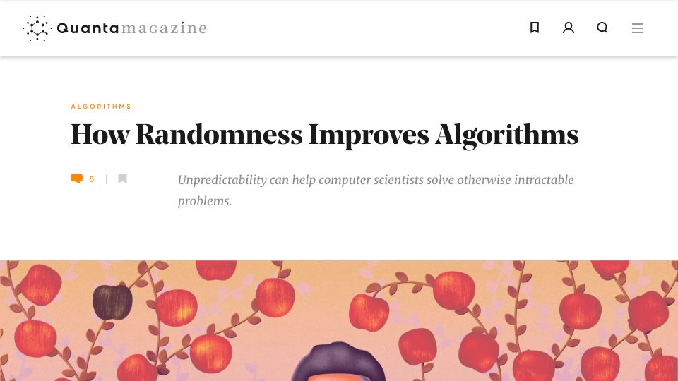 Screenshot of quantamagazine.org: How randomness can improve algorithms