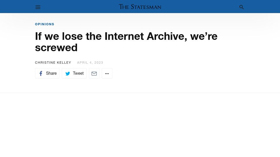 Screenshot of sbstatesman.com: If we lose the Internet Archive, we’re screwed