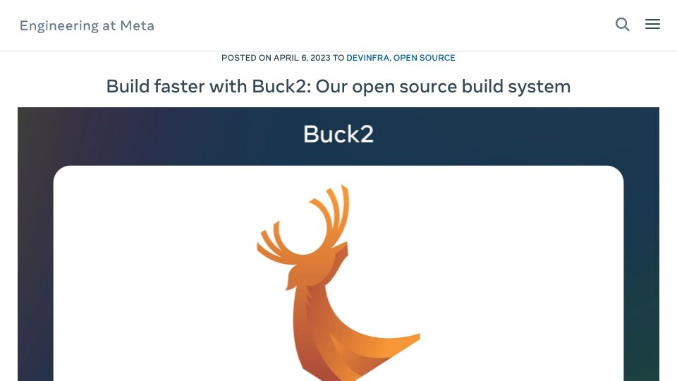Screenshot of engineering.fb.com: Buck2: Our open source build system