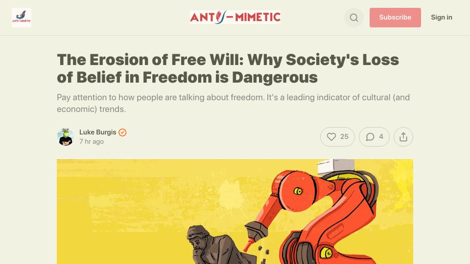 Screenshot of read.lukeburgis.com: The Erosion of Free Will: Why Society's Loss of Belief in Freedom Is Dangerous