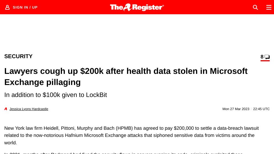 Screenshot of theregister.com: Lawyers cough up $200k after health data stolen in Microsoft Exchange pillaging