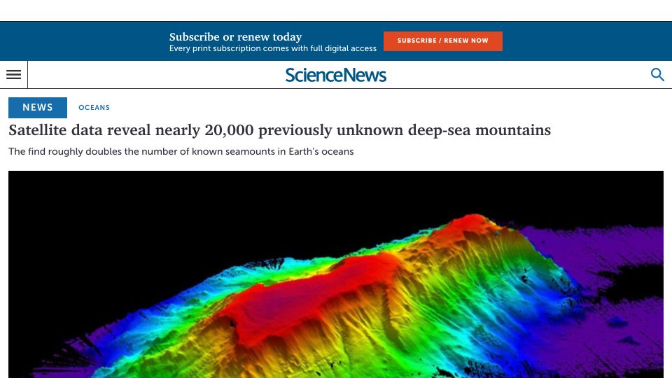 Screenshot of sciencenews.org: Satellite data reveal nearly 20k previously unknown deep-sea mountains