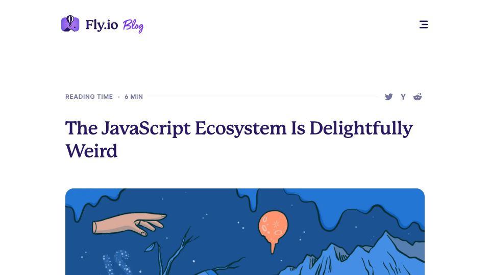Screenshot of fly.io: The JavaScript ecosystem is delightfully weird