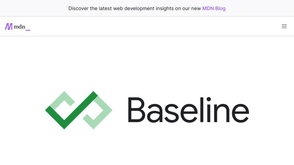 Screenshot of developer.mozilla.org: Baseline: a unified view of stable web features