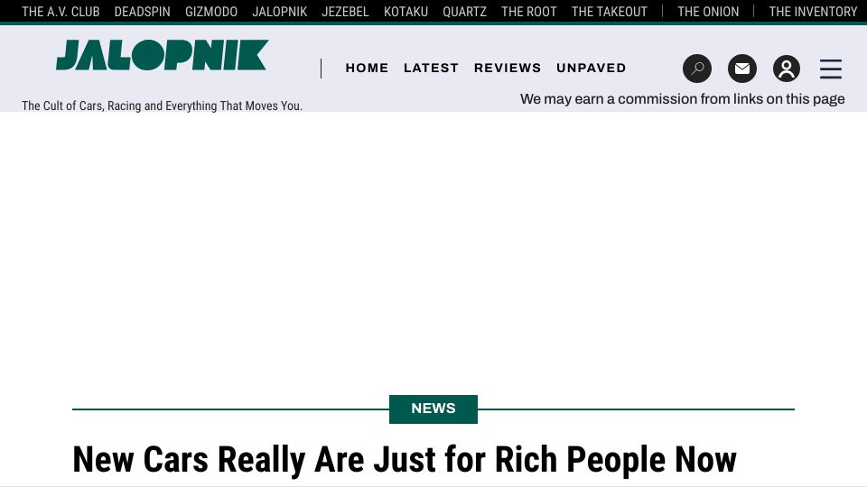 Screenshot of jalopnik.com: New Cars Are Just for Rich People Now