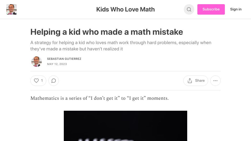 Screenshot of kidswholovemath.substack.com: Helping a kid who made a math mistake
