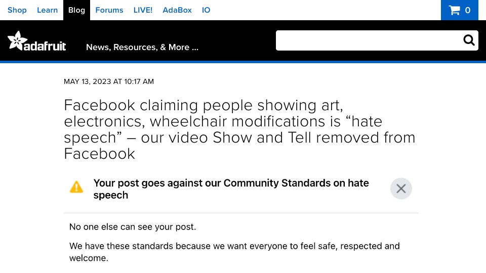 Screenshot of blog.adafruit.com: Facebook claims people showing art, electronics, wheelchair mods is hate speech