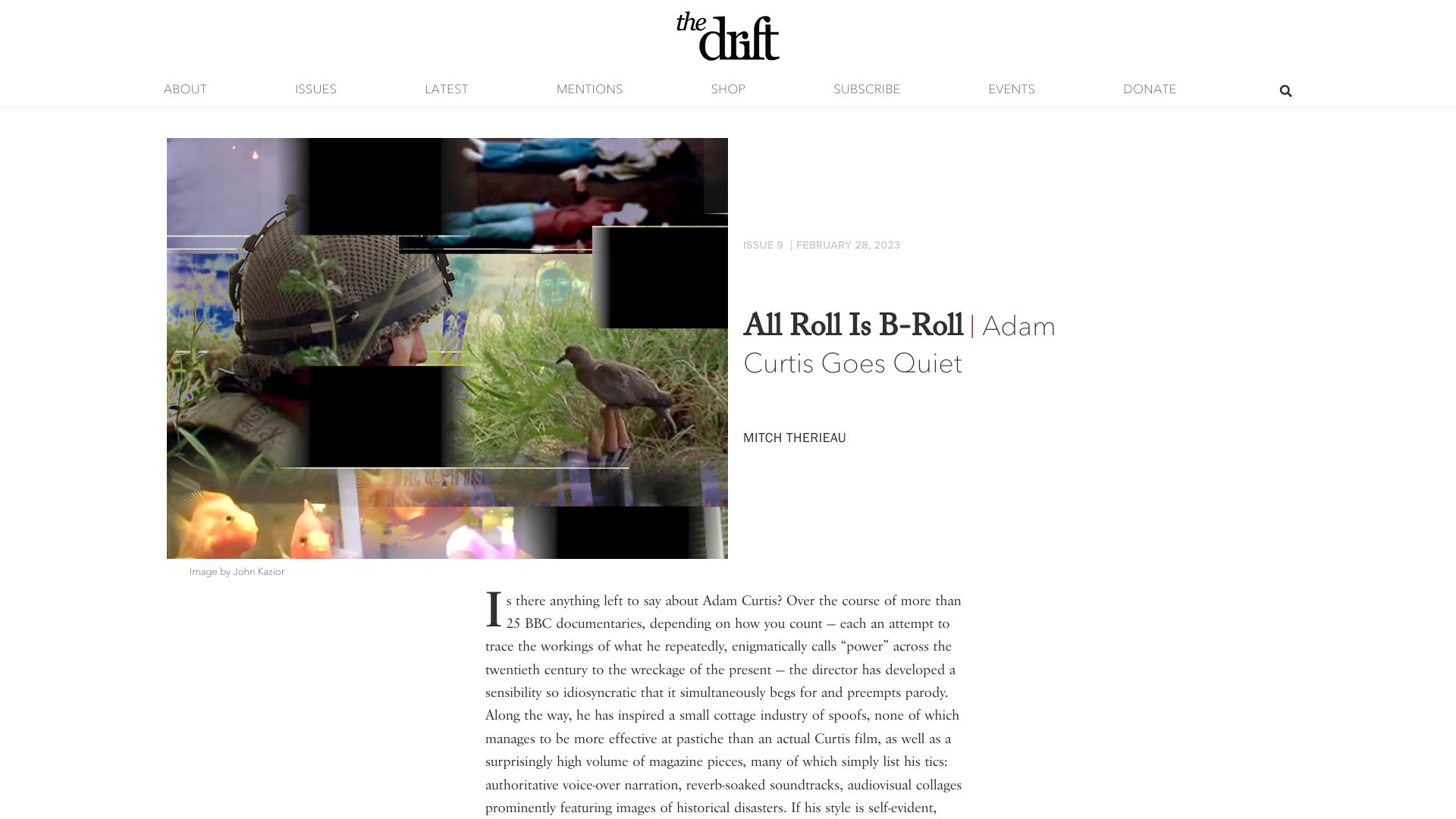 Screenshot of thedriftmag.com: All Roll Is B-Roll: Adam Curtis Goes Quiet