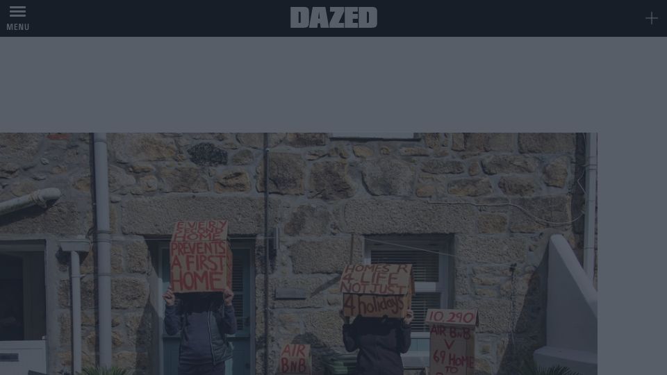 Screenshot of dazeddigital.com: Airbnb is making life hell for young renters in tourist hotspots