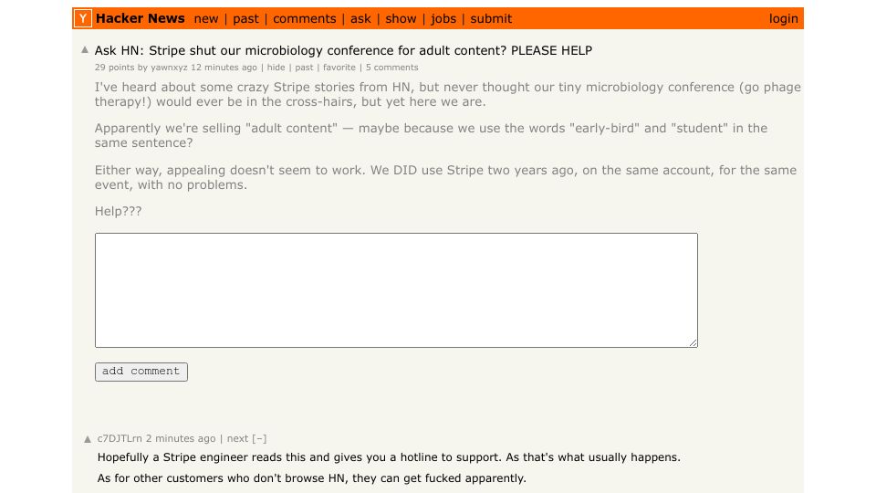 Screenshot of Hacker News post: Ask HN: Stripe shut our microbiology conference for adult content? PLEASE HELP