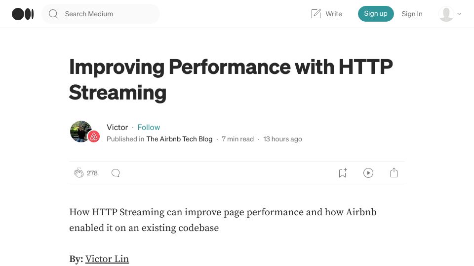 Screenshot of medium.com: Improving Performance with HTTP Streaming