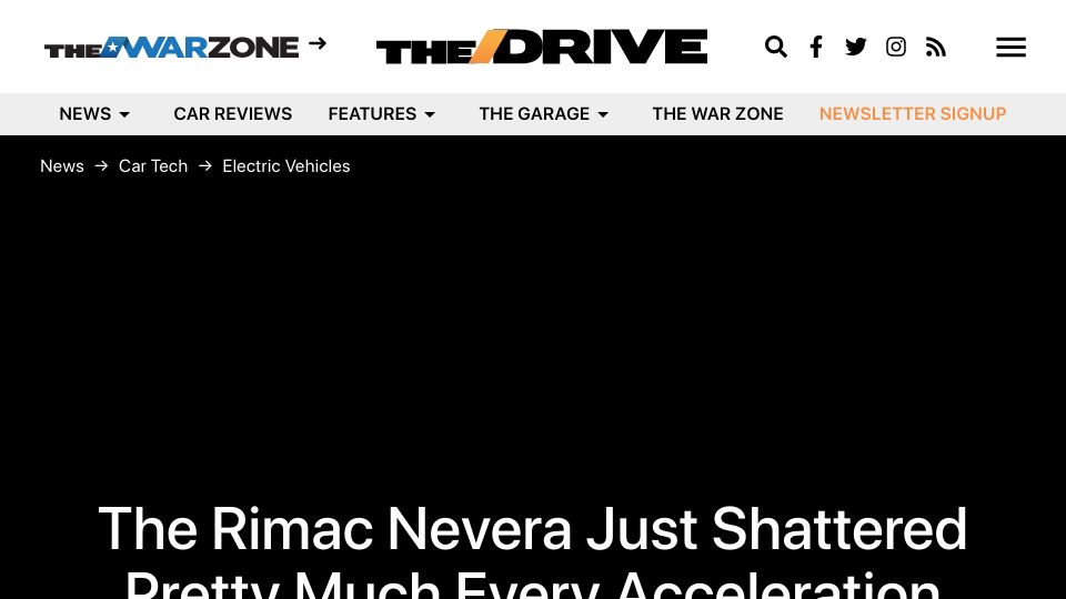 Screenshot of thedrive.com: The Rimac Nevera Just Shattered Pretty Much Every Acceleration Record