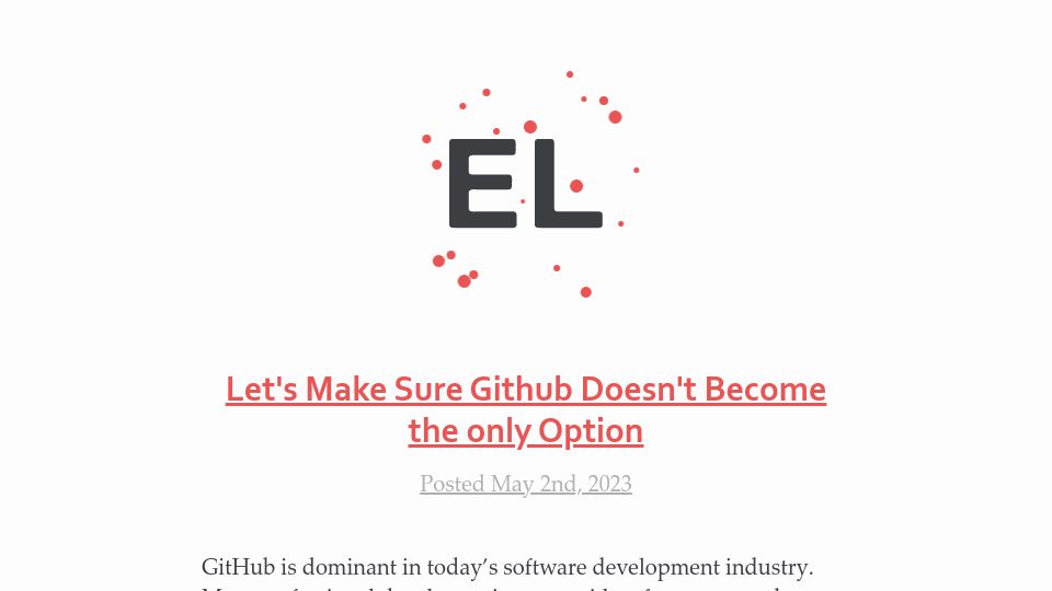 Screenshot of blog.edwardloveall.com: Let's make sure GitHub doesn't become the only option