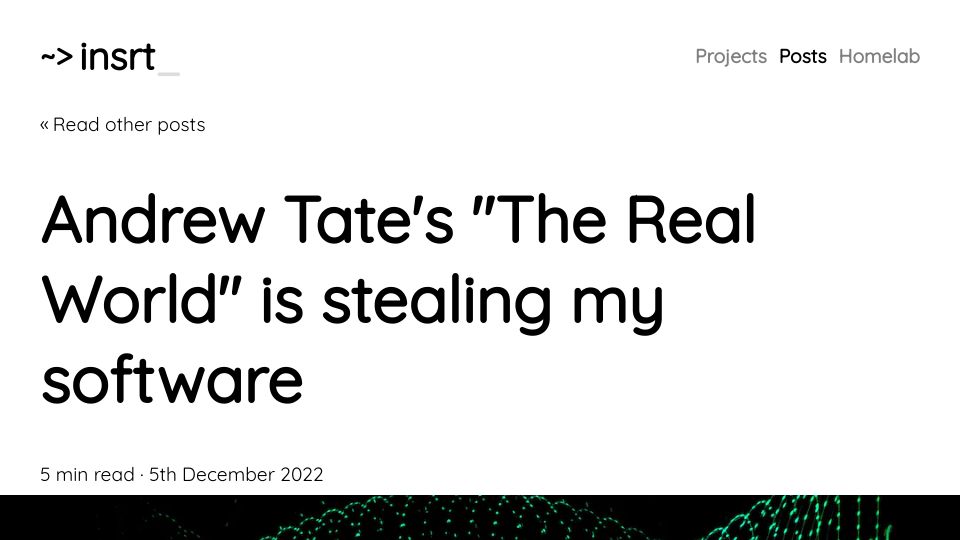 Screenshot of insrt.uk: Andrew Tate's “The Real World” is using Revolt without a license