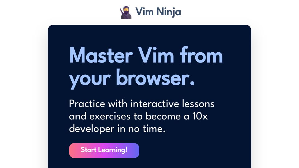 Screenshot of vimninja.com: Show HN: I built a web app for learning Vim from the browser as a 17-year-old