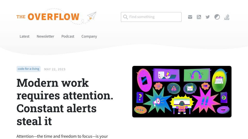Screenshot of stackoverflow.blog: Modern work requires attention – constant alerts steal it