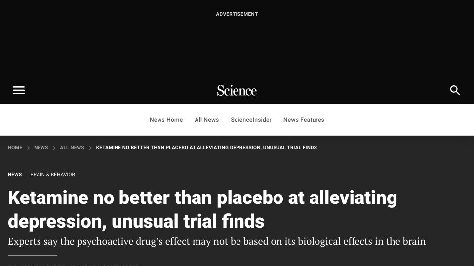 Screenshot of science.org: Ketamine no better than placebo at alleviating depression, unusual trial finds