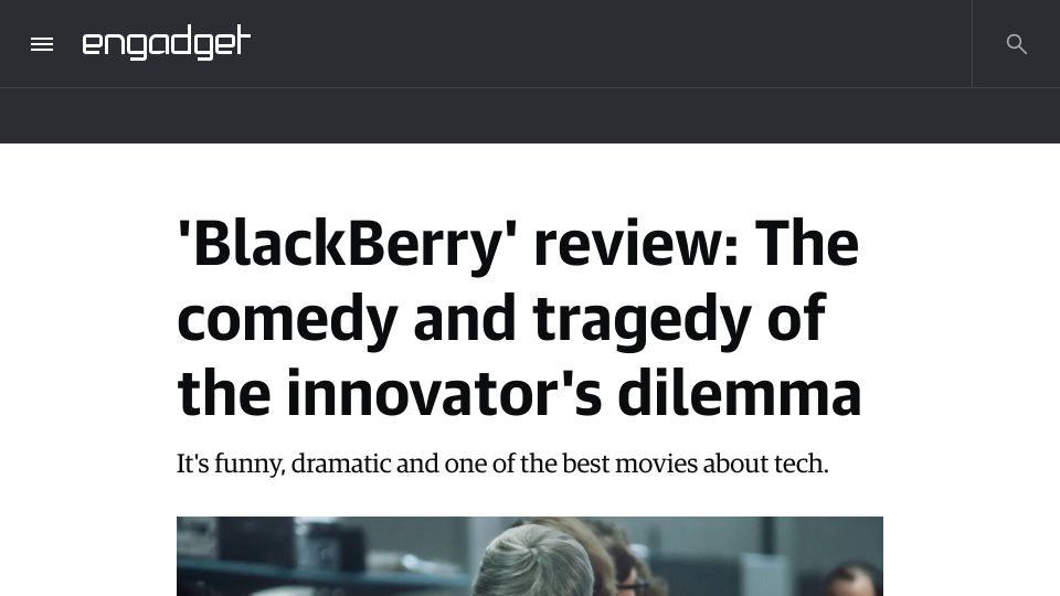 Screenshot of engadget.com: 'BlackBerry' review: The comedy and tragedy of the innovator's dilemma
