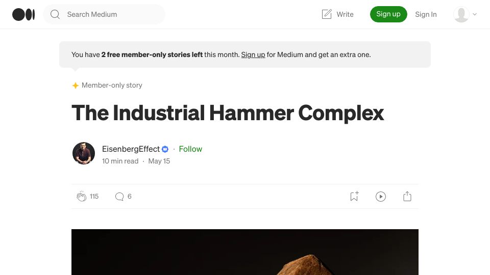 Screenshot of eisenbergeffect.medium.com: The Industrial Hammer Complex