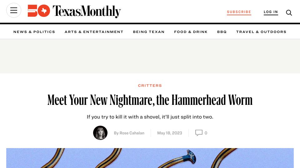 Screenshot of texasmonthly.com: The Hammerhead Worm