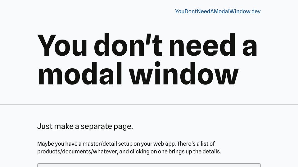 Screenshot of youdontneedamodalwindow.dev: Don’t open the details in a modal window, have it be a separate page