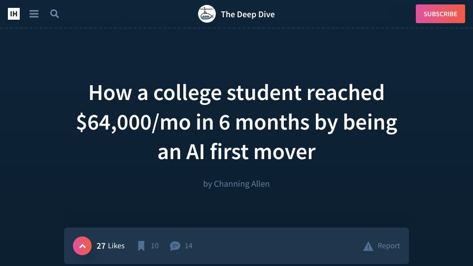 Screenshot of indiehackers.com: A college student reached $64k/mo in 6 months by being an AI first mover