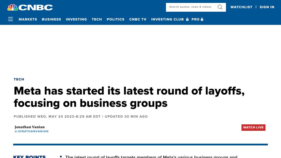 Screenshot of cnbc.com: Meta has started its latest round of layoffs, focusing on business groups