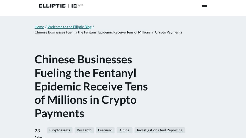 Screenshot of elliptic.co: Chinese Businesses Fueling the Fentanyl Epidemic Receive Millions in Crypto