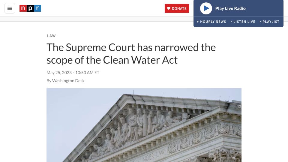 Screenshot of npr.org: Supreme Court Narrows the Scope of the Clean Water Act