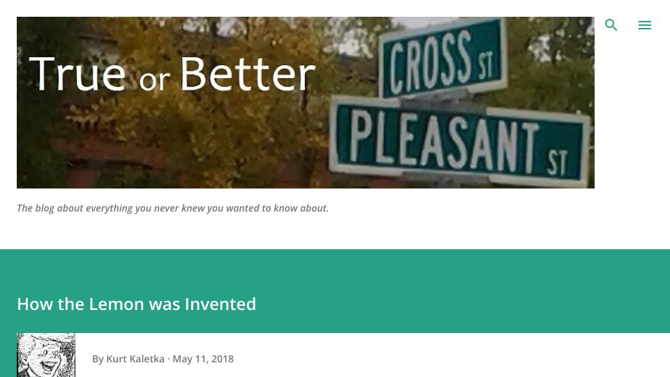 Screenshot of trueorbetter.com: How the lemon was invented (2018)