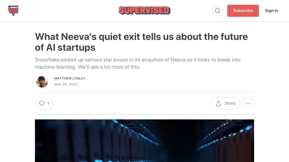 Screenshot of supervised.news: What Neeva's quiet exit tells us about the future of AI startups