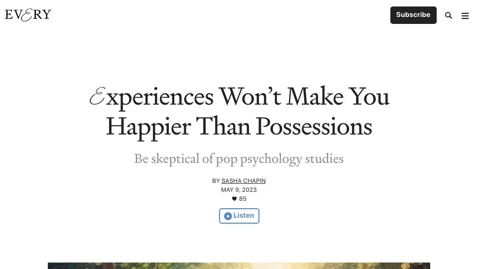 Screenshot of every.to: Experiences won’t make you happier than possessions