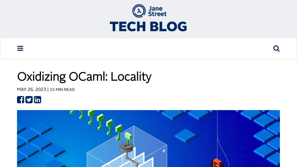 Screenshot of blog.janestreet.com: Oxidizing OCaml: Locality