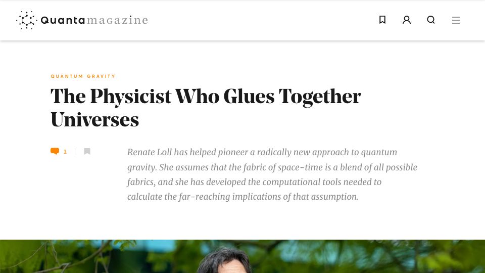 Screenshot of quantamagazine.org: Renate Loll Blends Universes to Unlock Quantum Gravity