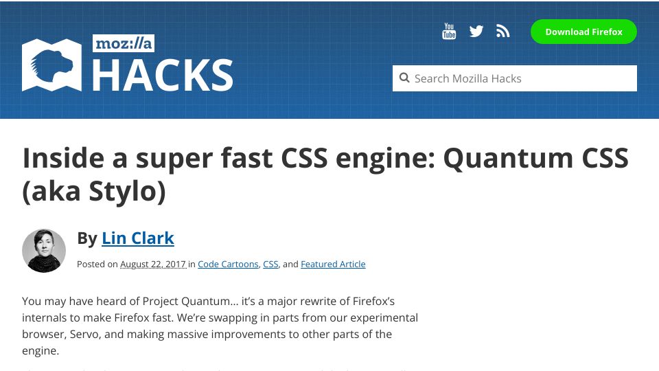 Screenshot of hacks.mozilla.org: Inside a super fast CSS engine: Quantum CSS (a.k.a. Stylo)