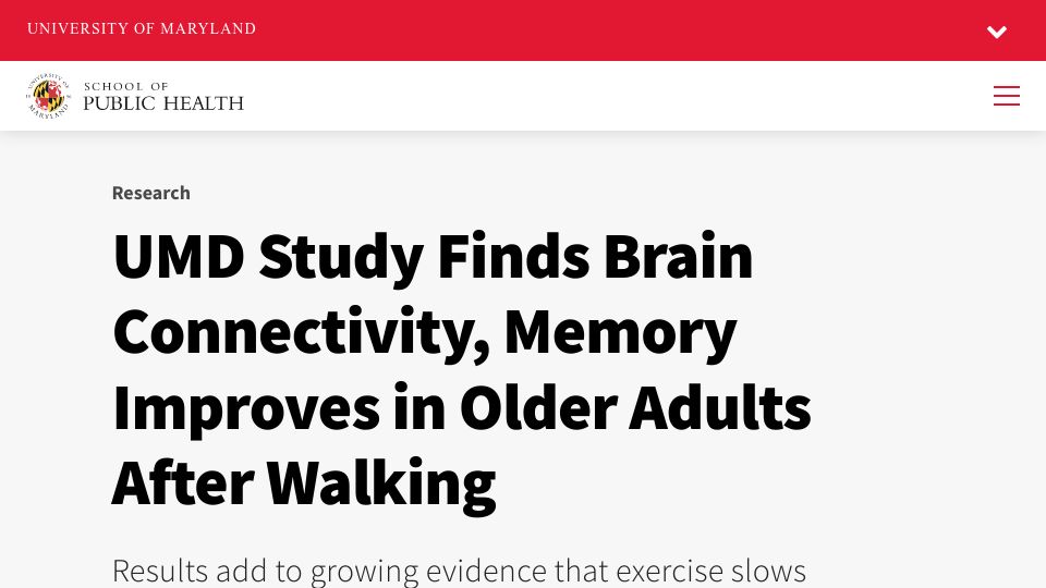 Screenshot of sph.umd.edu: UMD Study Finds Brain Connectivity, Memory Improves in Adults After Walking