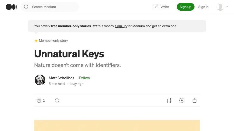 Screenshot of matt-schellhas.medium.com: Unnatural Keys – Nature doesn’t come with identifiers