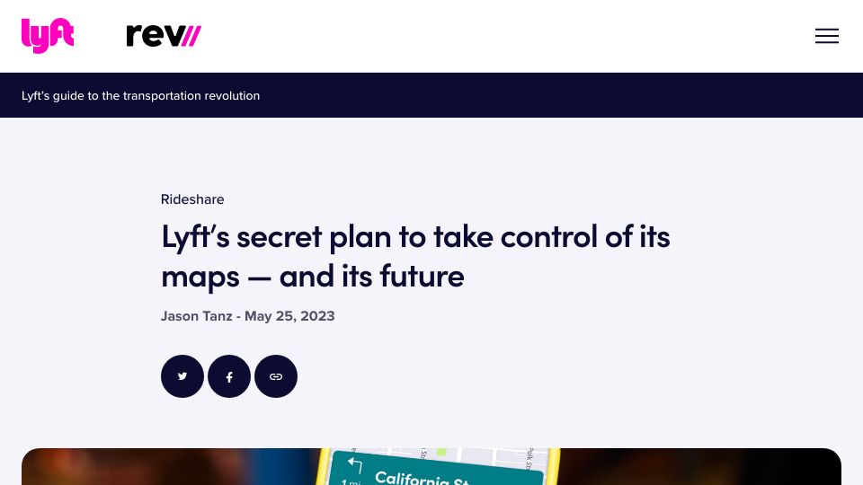 Screenshot of lyft.com: Lyft’s plan to take control of its maps and its future
