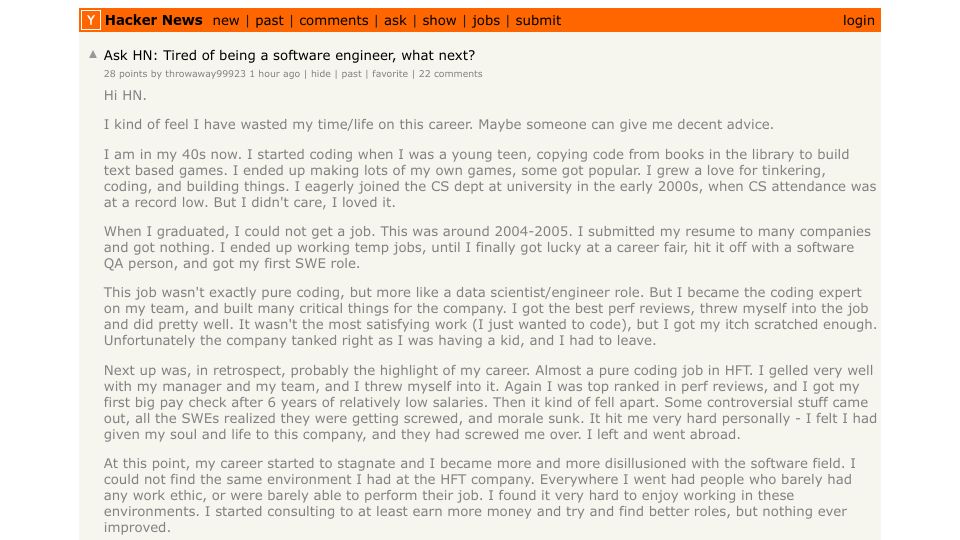 Screenshot of Hacker News post: Ask HN: Tired of being a software engineer, what next?